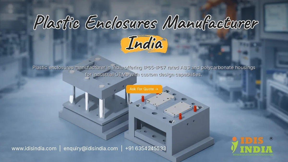 Plastic Enclosures Manufacturer in India | OEM Solutions - IDIS India